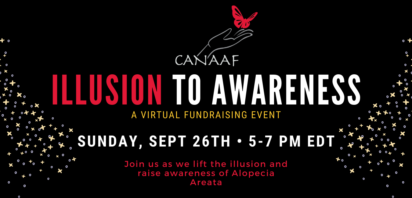 Illusion To Awareness: CANAAF Virtual Fundraising Event